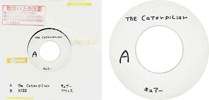The caterpillar / Kiss (issued 1986). Double-sided acetate. Backed with "Kiss" by Prince. - Thanks to Salvatore.