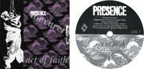 Presence - Act of faith / Earthquake (issued 1992).  - Thanks to easyjeje.