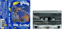 The Glove - Blue sunshine (issued 1985).  - Thanks to Rod x.