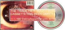 Kiss me kiss me kiss me (issued 1987). Elektra/Asylum Records issue. - Thanks to rafacure.