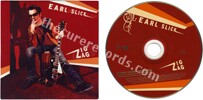 Earl Slick - Zig zag (issued 2003). Cardseeve. Robert Smith vocals on track "Believe". - Thanks to Rod x.