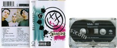 Blink-182 - Blink-182 (issued 2003). Clear tape. Universal sticker on front. Thai sticker on bottom spine. Universal case. - Thanks to Rod x.
