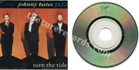 Johnny Hates Jazz - Turn the tide / Breaking point (issued 1989). Features Phil Thornalley. Gatefold cardsleeve with red promo sticker. "Sample" on inner ring. - Thanks to Rod x.
