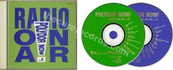 V.A. - Polydor now! Radio on air Vol. 8 (issued 1993). Double jewel case. With "Doing the unstuck (live)" from "Show". - Thanks to TokyoMusicJapan.com.
