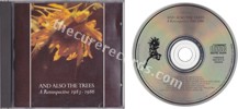 And Also The Trees - A retrospective 1983-1986 (issued 1986). Produced by Laurence Tolhurst. - Thanks to Gweza.