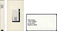 Cut here (issued 2001). White stickered cardsleeve reads "The Cure "Cut here" 4:10 (CC) Elektra/EEG". - Thanks to zakiaaa.