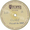 Killing an arab / 10.15 saturday night (issued 1979).  - Thanks to Cure1980.