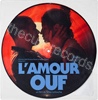 L'amour ouf (issued 2024). Hype black sticker. Picture disc. Includes "A forest".